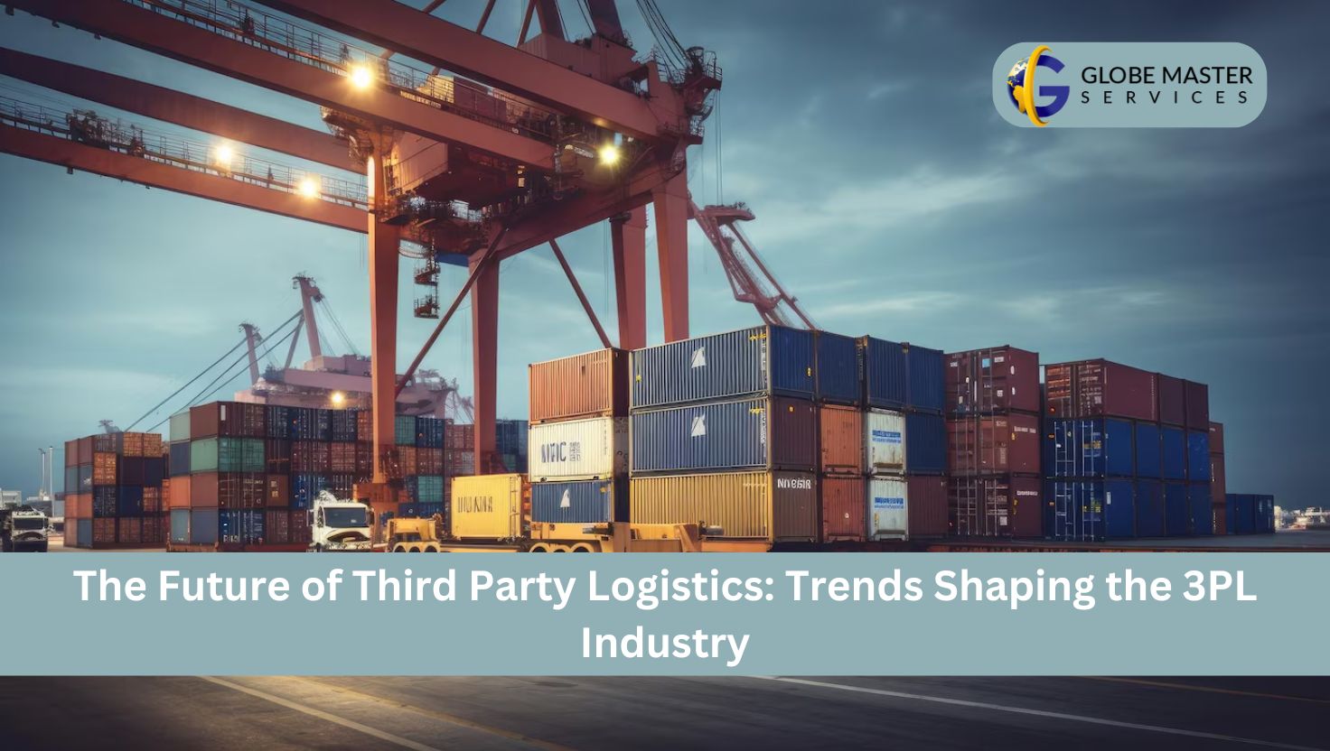 The Future of Third Party Logistics: Trends Shaping the 3PL Industry