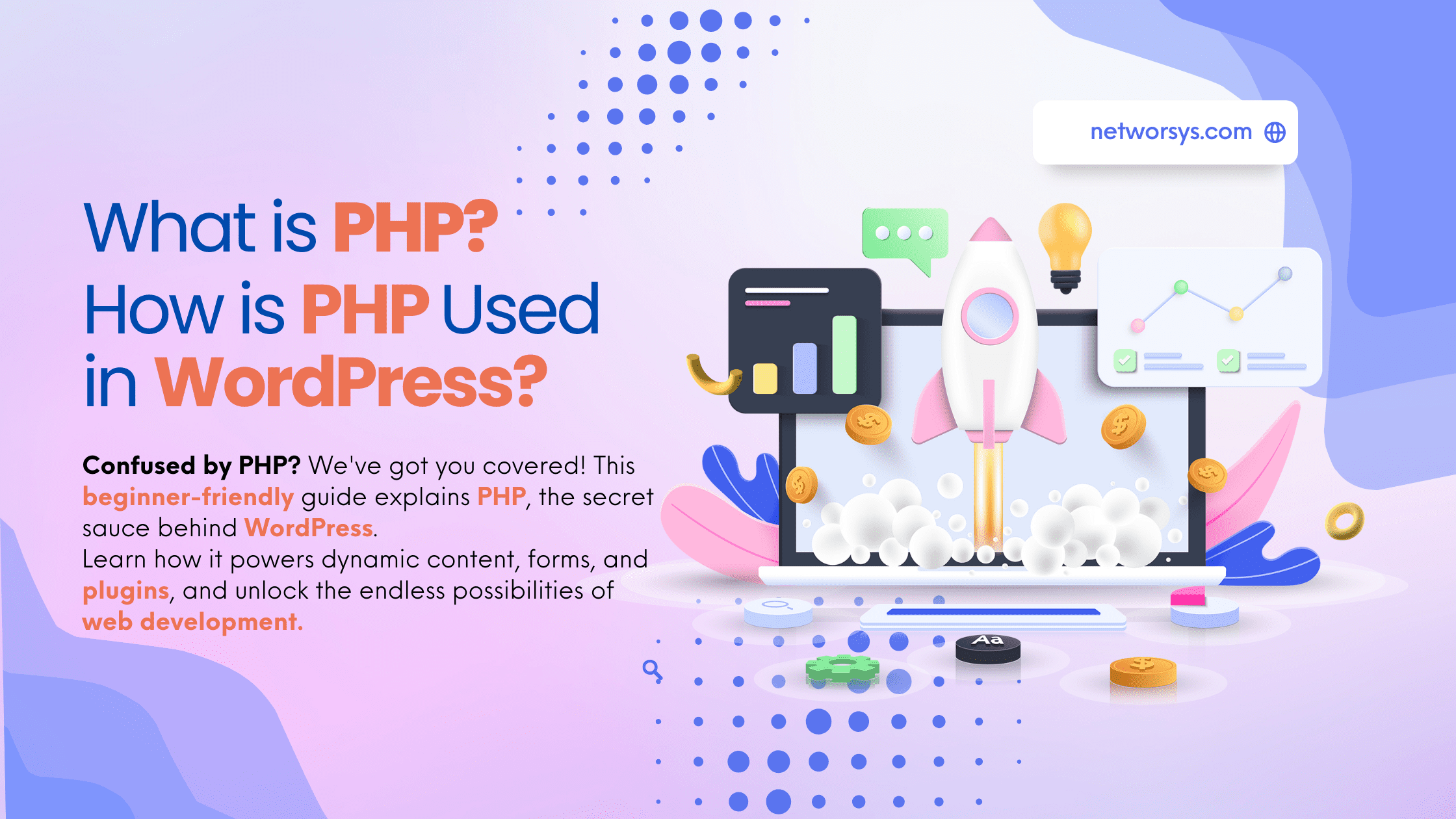 What is PHP? How is PHP Used in WordPress?